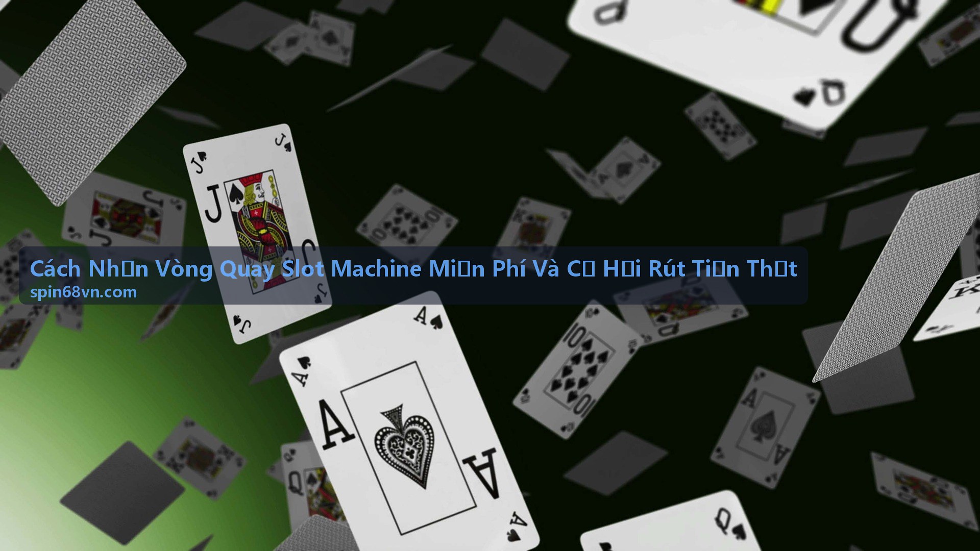 Người chơi nhận vòng quay slot machine miễn phí và rút tiền thật thành công